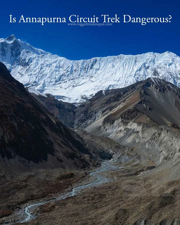 is annapurna circuit trek dangerous